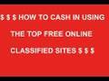 How to Make Money With The Top 3 Free Classifieds Sites And How To Use Them.