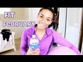 Fit February ? New Health and Fitness Series!
