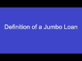 Personal Finance: Definition Of A Jumbo Loan