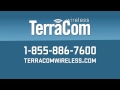 Receive Government Assistance? TerraCom Wireless Commercial (Non Oklahoma)