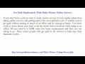 Get Paid Handsomely With Make Money Online Surveys