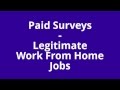 Paid Surveys – Legitimate Work From Home Jobs