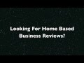 Home Based Business Reviews 2013 – Best Online Home Based Business