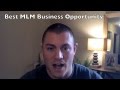 What is the Best MLM Business Opportunity for Location Independence?